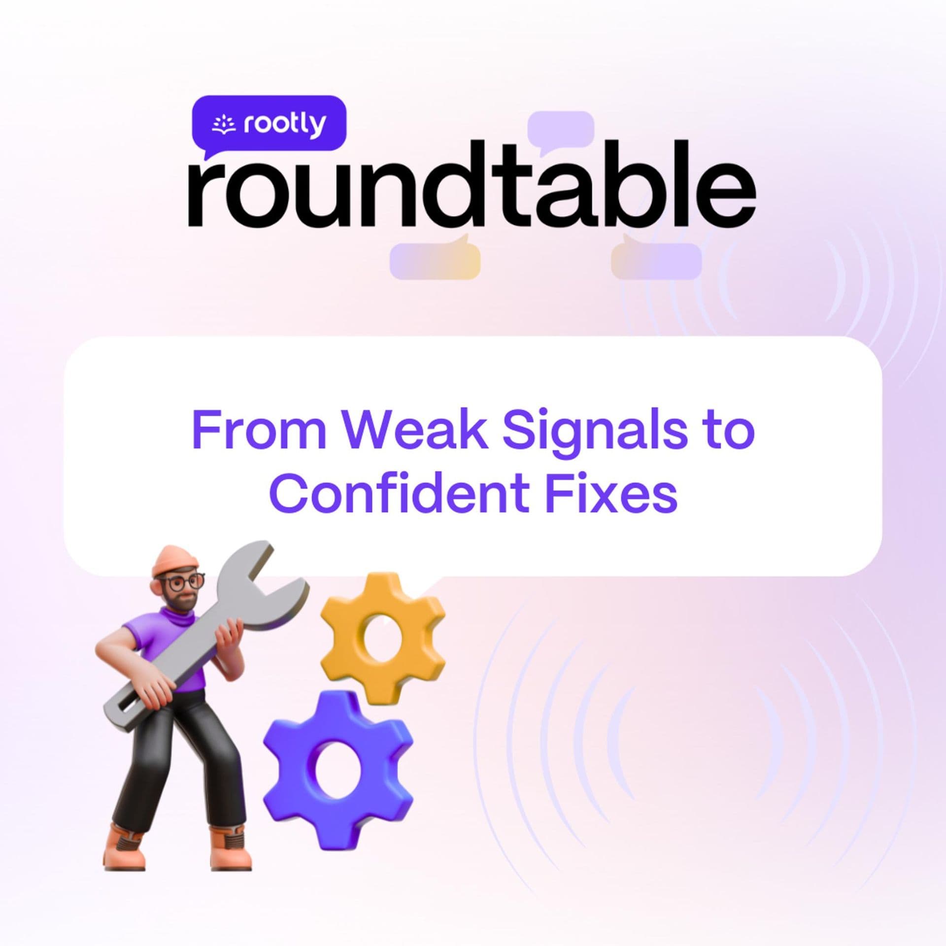 Thumbnail for Rootly Roundtable: From Weak Signals to Confident Fixes